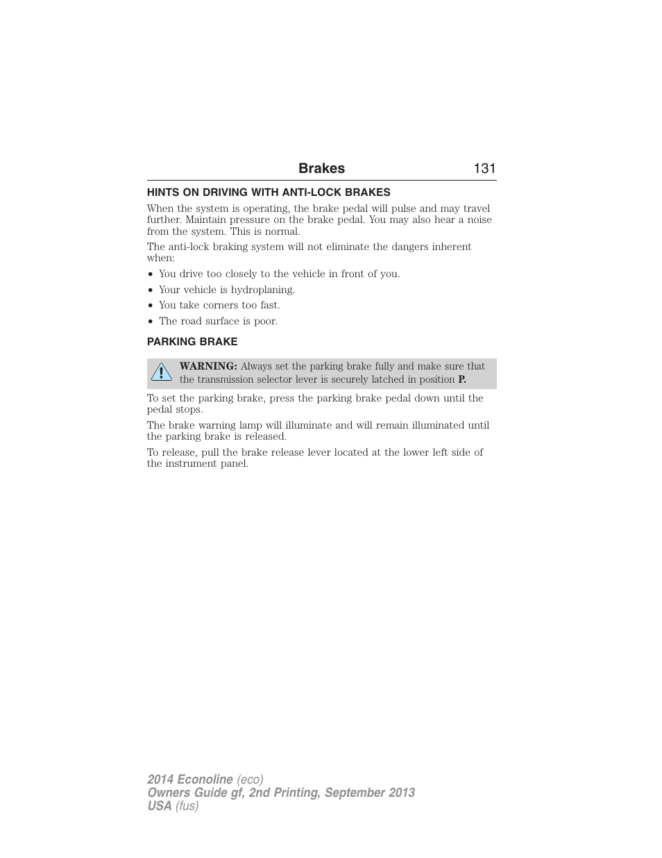 Hints on driving with anti-lock brakes, Parking brake, Brakes 131 | FORD 2014 E-450 v.2 User Manual | Page 132 / 443