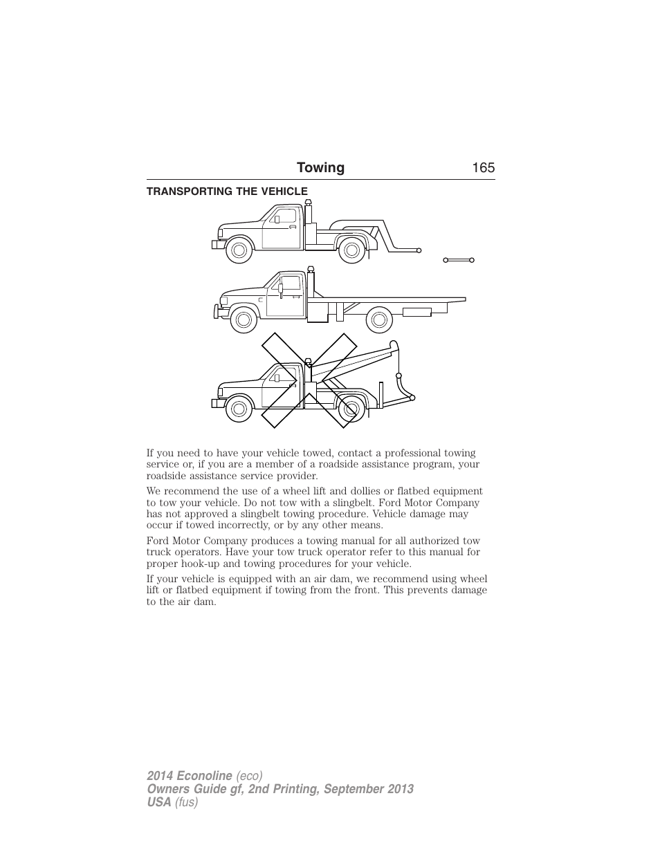 Transporting the vehicle, Wrecker towing | FORD 2014 E-450 v.2 User Manual | Page 166 / 443