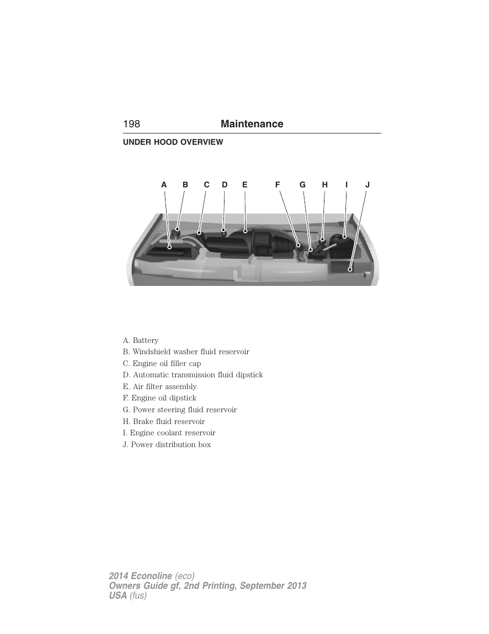 Under hood overview, 198 maintenance | FORD 2014 E-450 v.2 User Manual | Page 199 / 443