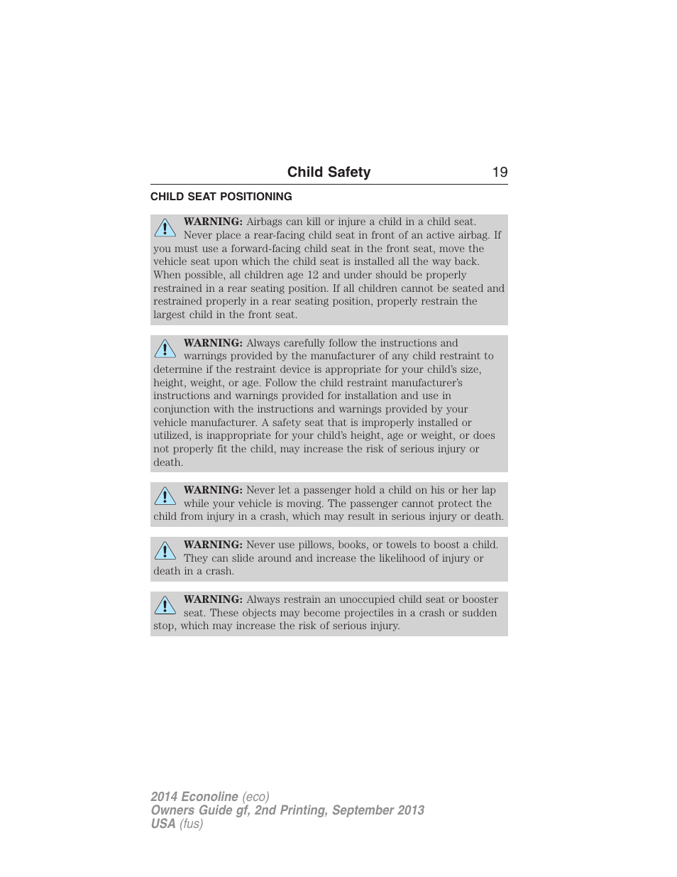 Child seat positioning, Child safety 19 | FORD 2014 E-450 v.2 User Manual | Page 20 / 443