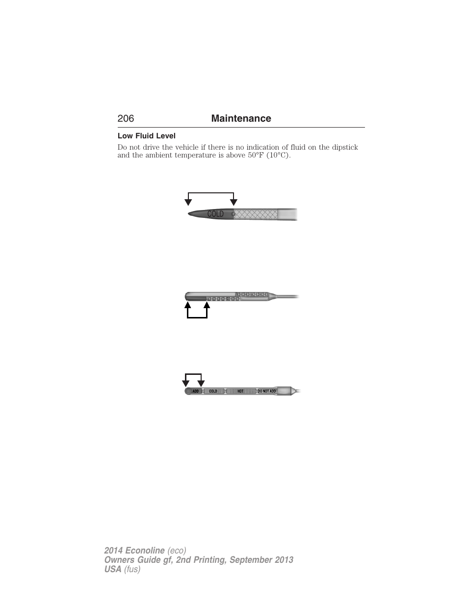 Low fluid level | FORD 2014 E-450 v.2 User Manual | Page 207 / 443