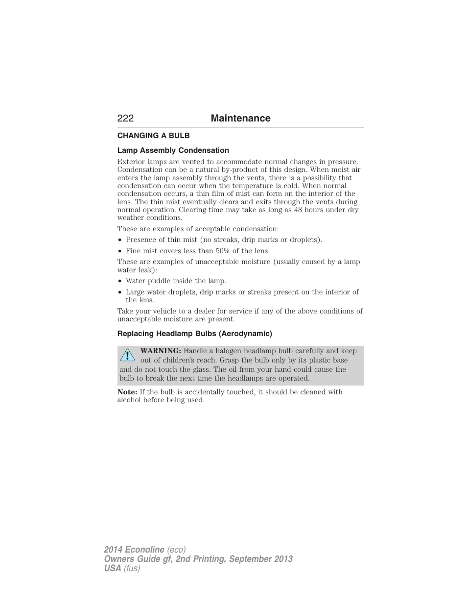 Changing a bulb, Lamp assembly condensation, Replacing headlamp bulbs (aerodynamic) | Removing a headlamp, 222 maintenance | FORD 2014 E-450 v.2 User Manual | Page 223 / 443