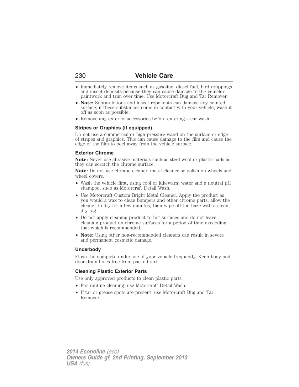 Stripes or graphics (if equipped), Exterior chrome, Underbody | Cleaning plastic exterior parts, 230 vehicle care | FORD 2014 E-450 v.2 User Manual | Page 231 / 443