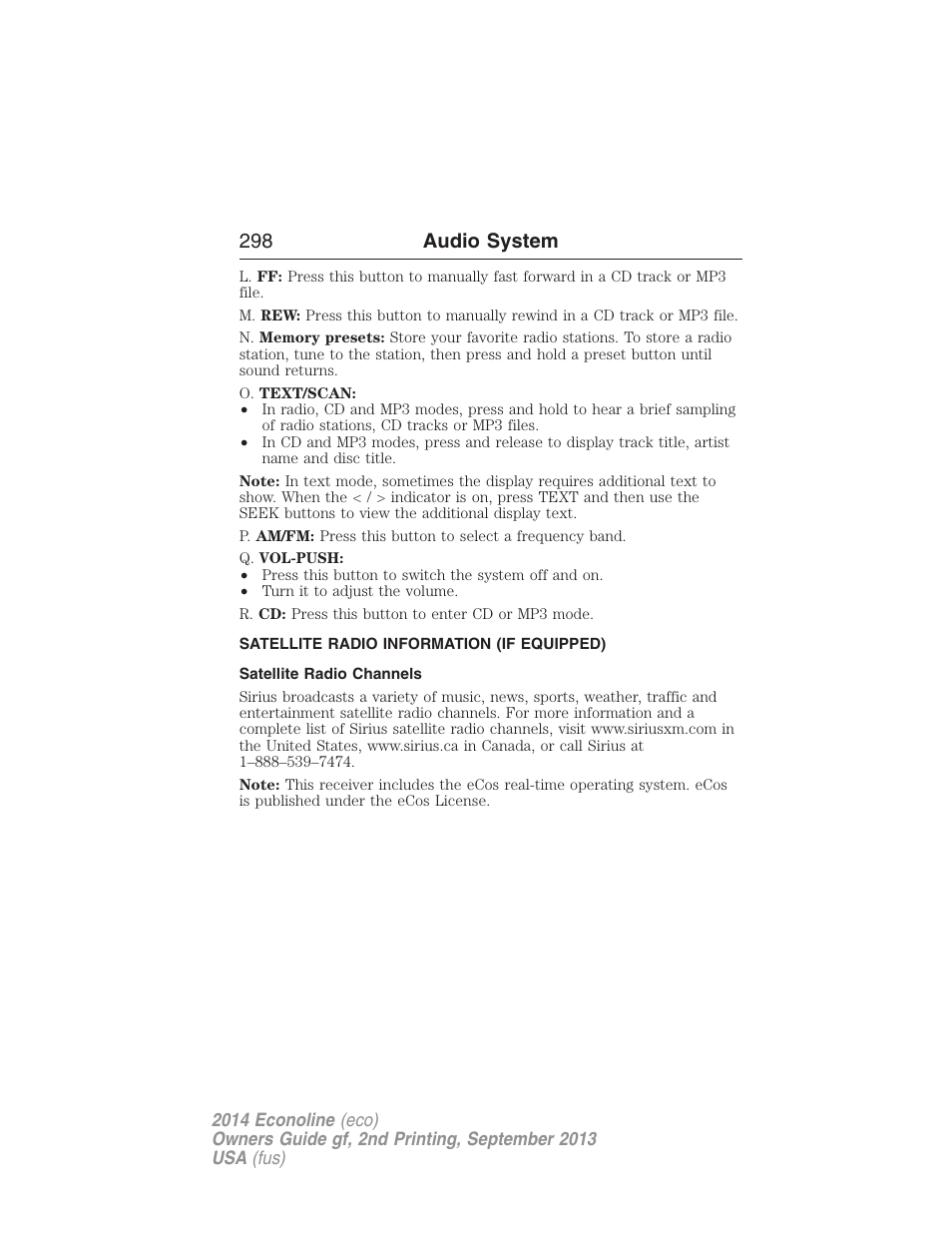 Satellite radio information (if equipped), Satellite radio channels, Satellite radio information | 298 audio system | FORD 2014 E-450 v.2 User Manual | Page 299 / 443