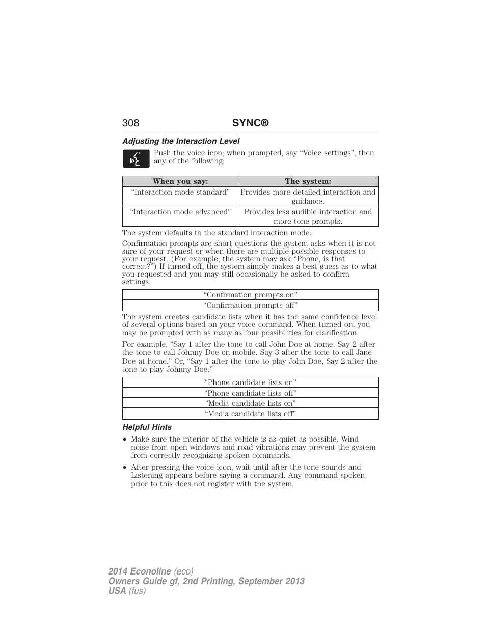 Adjusting the interaction level, Helpful hints, 308 sync | FORD 2014 E-450 v.2 User Manual | Page 309 / 443