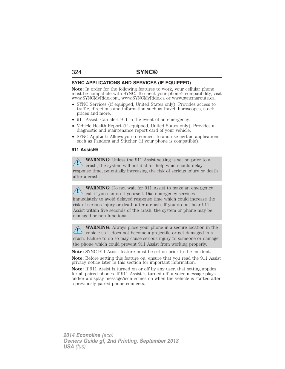 Sync applications and services (if equipped), 911 assist, 324 sync | FORD 2014 E-450 v.2 User Manual | Page 325 / 443