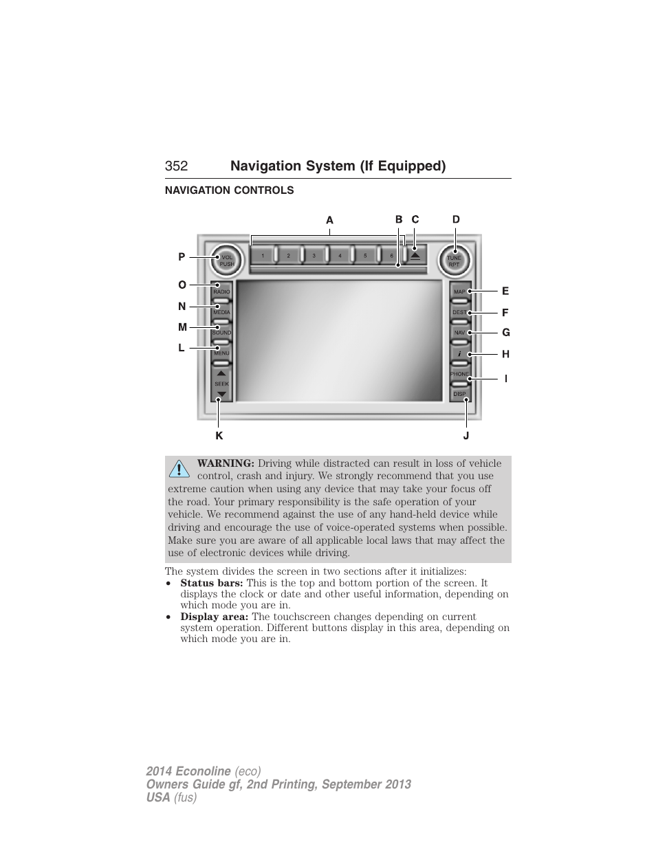 Navigation system (if equipped), Navigation controls, 352 navigation system (if equipped) | FORD 2014 E-450 v.2 User Manual | Page 353 / 443