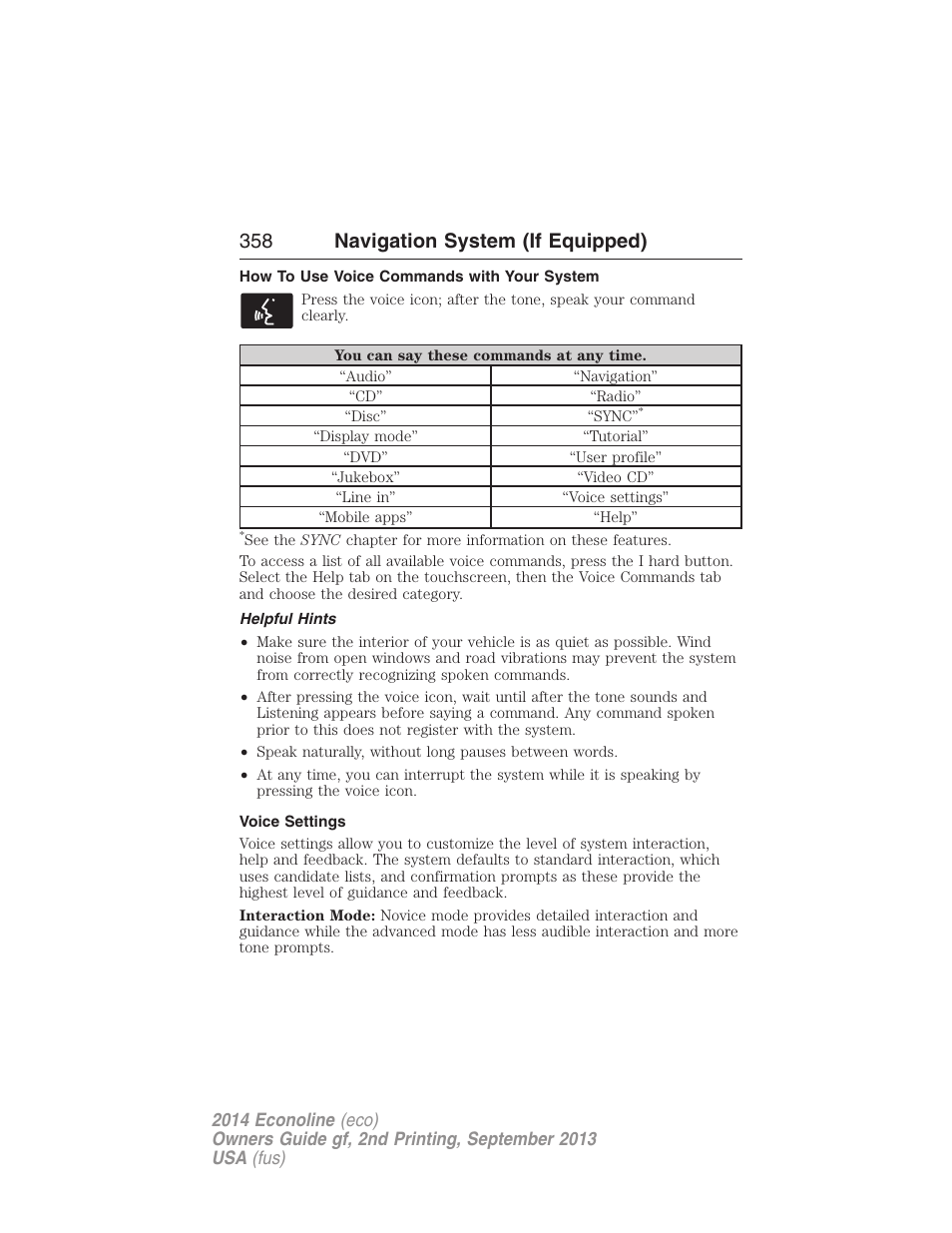 How to use voice commands with your system, Helpful hints, Voice settings | 358 navigation system (if equipped) | FORD 2014 E-450 v.2 User Manual | Page 359 / 443