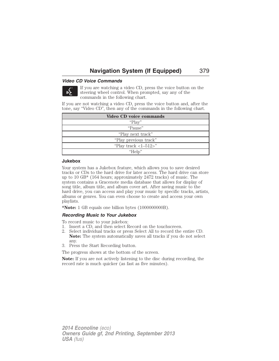 Video cd voice commands, Jukebox, Recording music to your jukebox | Jukebox features, Recording (saving) music to your jukebox, Navigation system (if equipped) 379 | FORD 2014 E-450 v.2 User Manual | Page 380 / 443