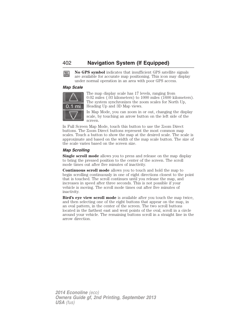 Map scale, Map scrolling, 402 navigation system (if equipped) | FORD 2014 E-450 v.2 User Manual | Page 403 / 443