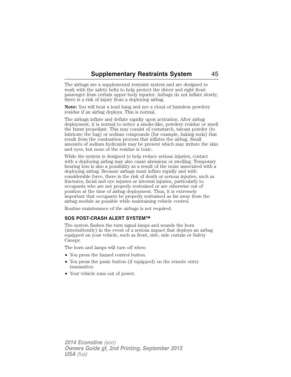 Sos post-crash alert system, Supplementary restraints system 45 | FORD 2014 E-450 v.2 User Manual | Page 46 / 443