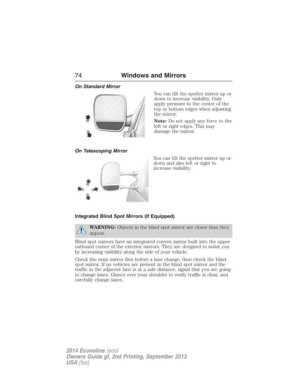 On standard mirror, On telescoping mirror, Integrated blind spot mirrors (if equipped) | 74 windows and mirrors | FORD 2014 E-450 v.2 User Manual | Page 75 / 443
