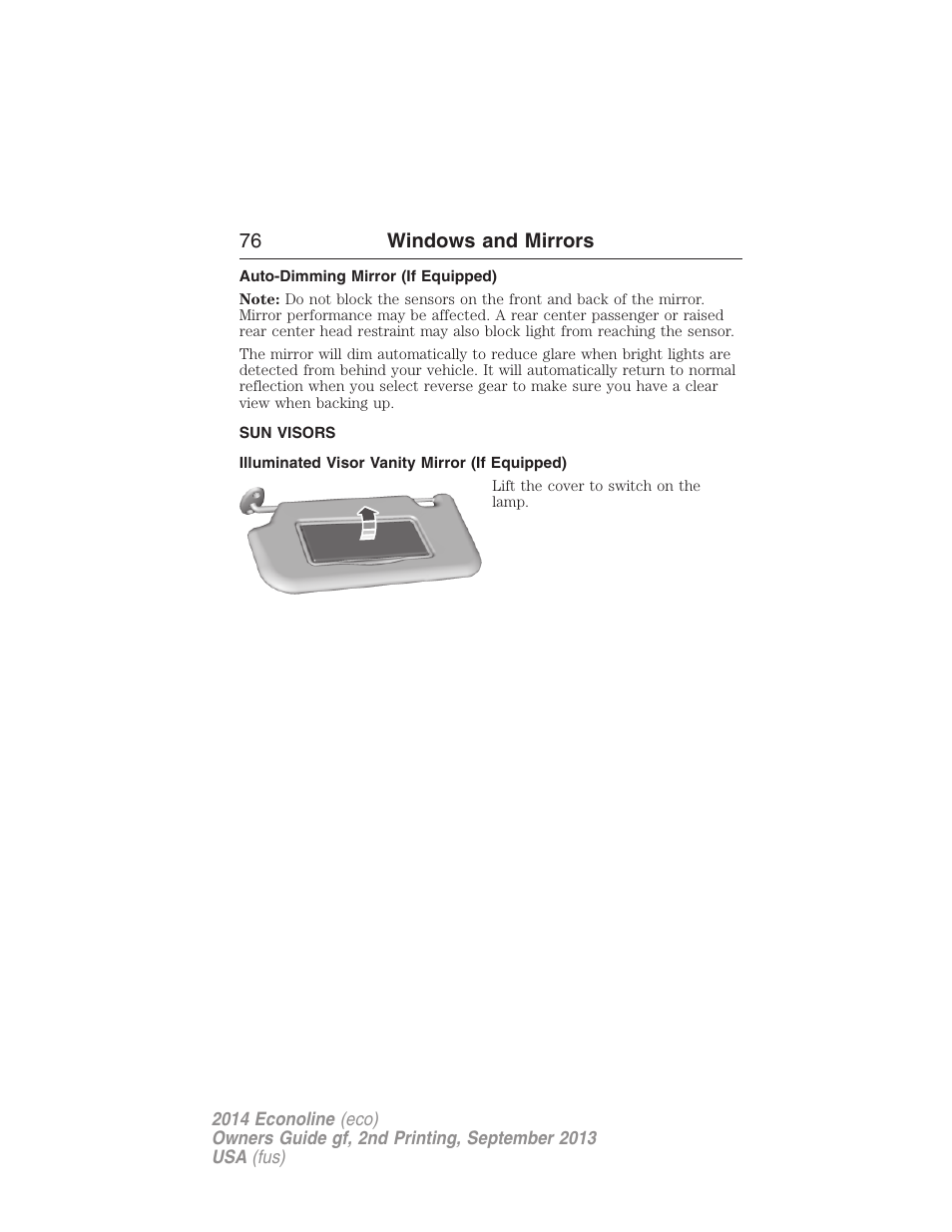 Auto-dimming mirror (if equipped), Sun visors, Illuminated visor vanity mirror (if equipped) | 76 windows and mirrors | FORD 2014 E-450 v.2 User Manual | Page 77 / 443