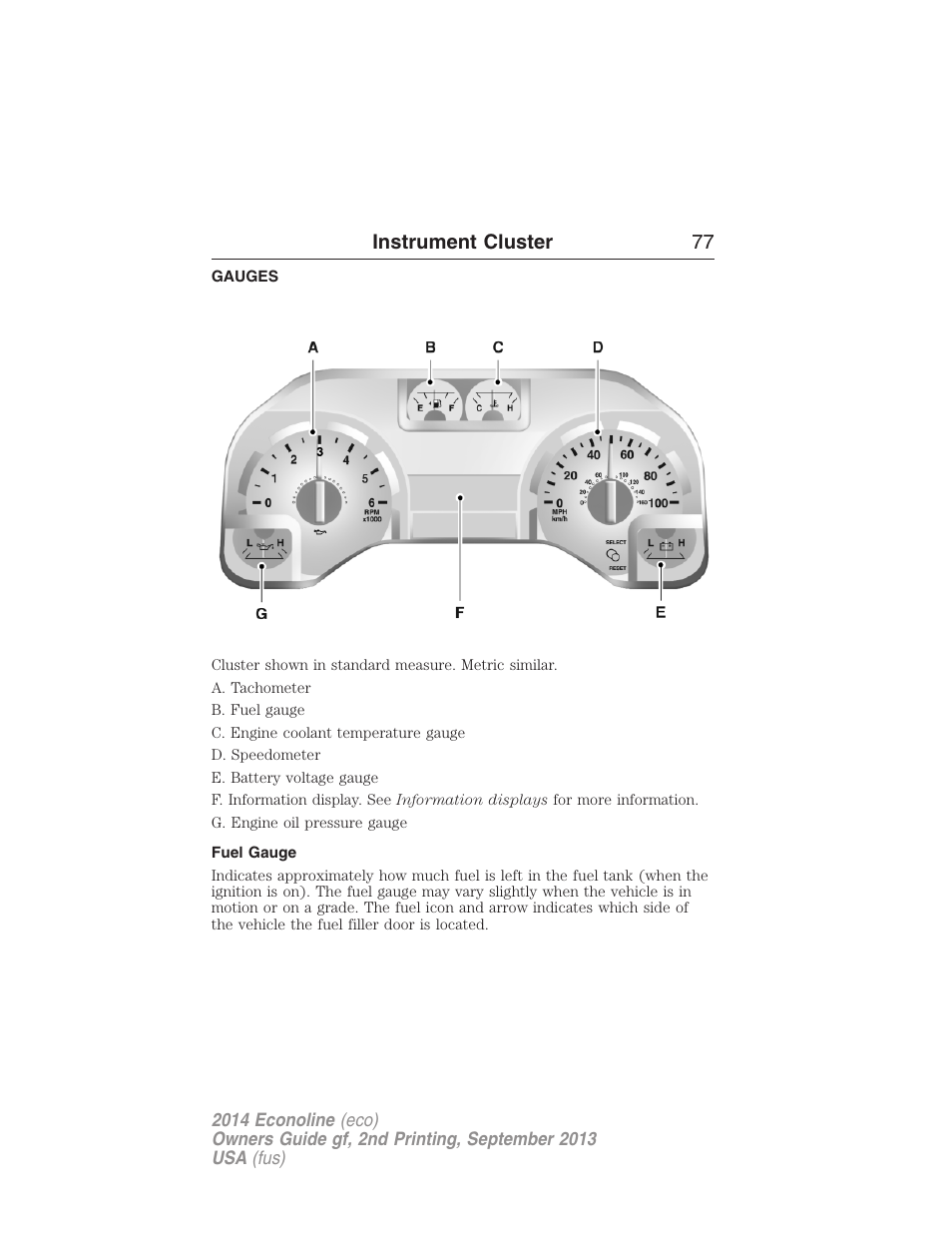 Instrument cluster, Gauges, Fuel gauge | Instrument cluster 77 | FORD 2014 E-450 v.2 User Manual | Page 78 / 443