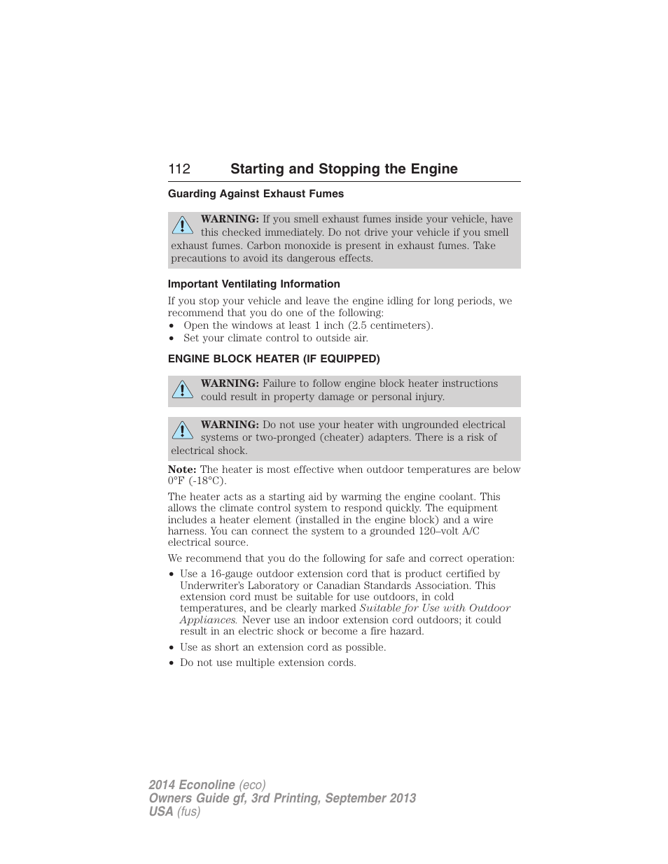 Guarding against exhaust fumes, Important ventilating information, Engine block heater (if equipped) | Engine block heater, 112 starting and stopping the engine | FORD 2014 E-450 v.3 User Manual | Page 113 / 455