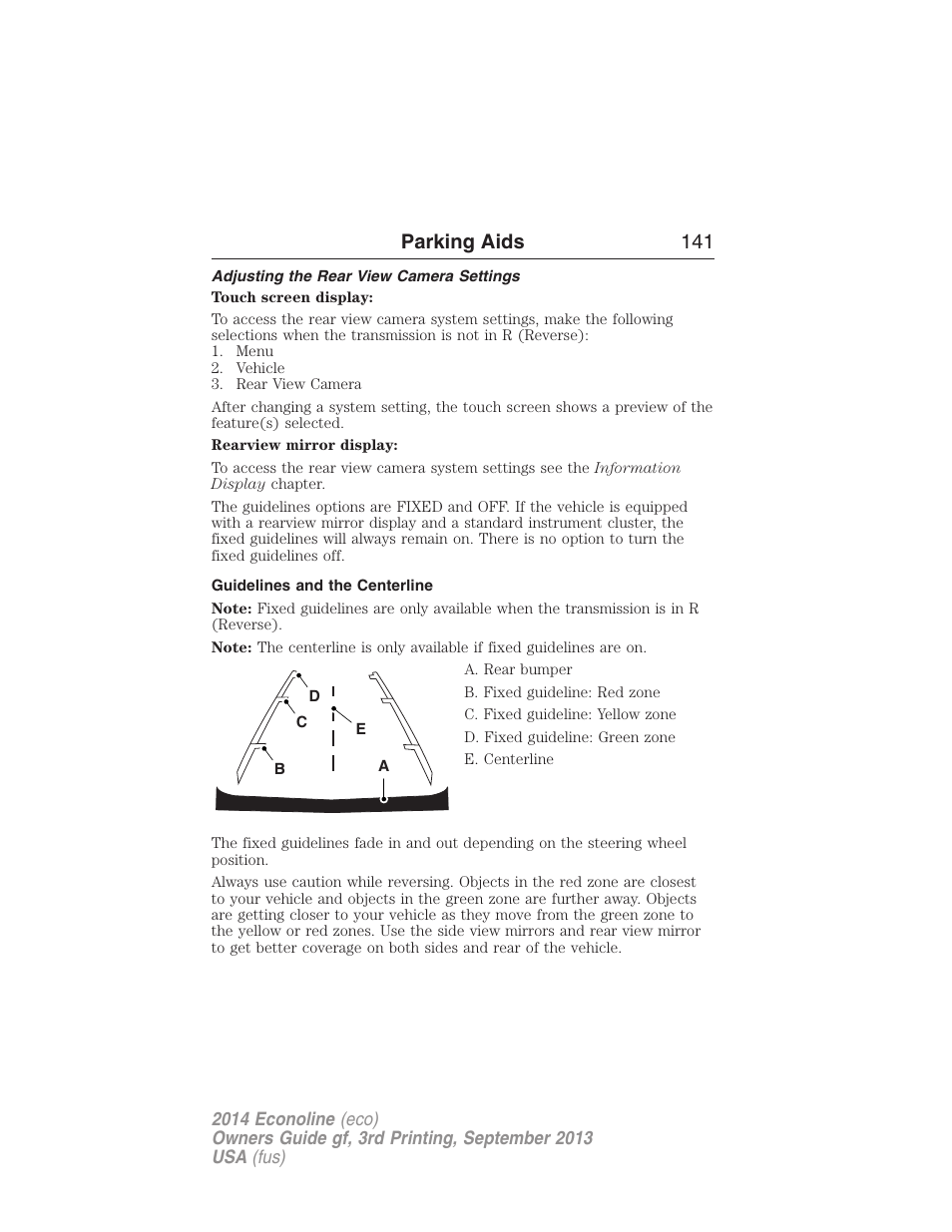 Adjusting the rear view camera settings, Guidelines and the centerline, Parking aids 141 | FORD 2014 E-450 v.3 User Manual | Page 142 / 455
