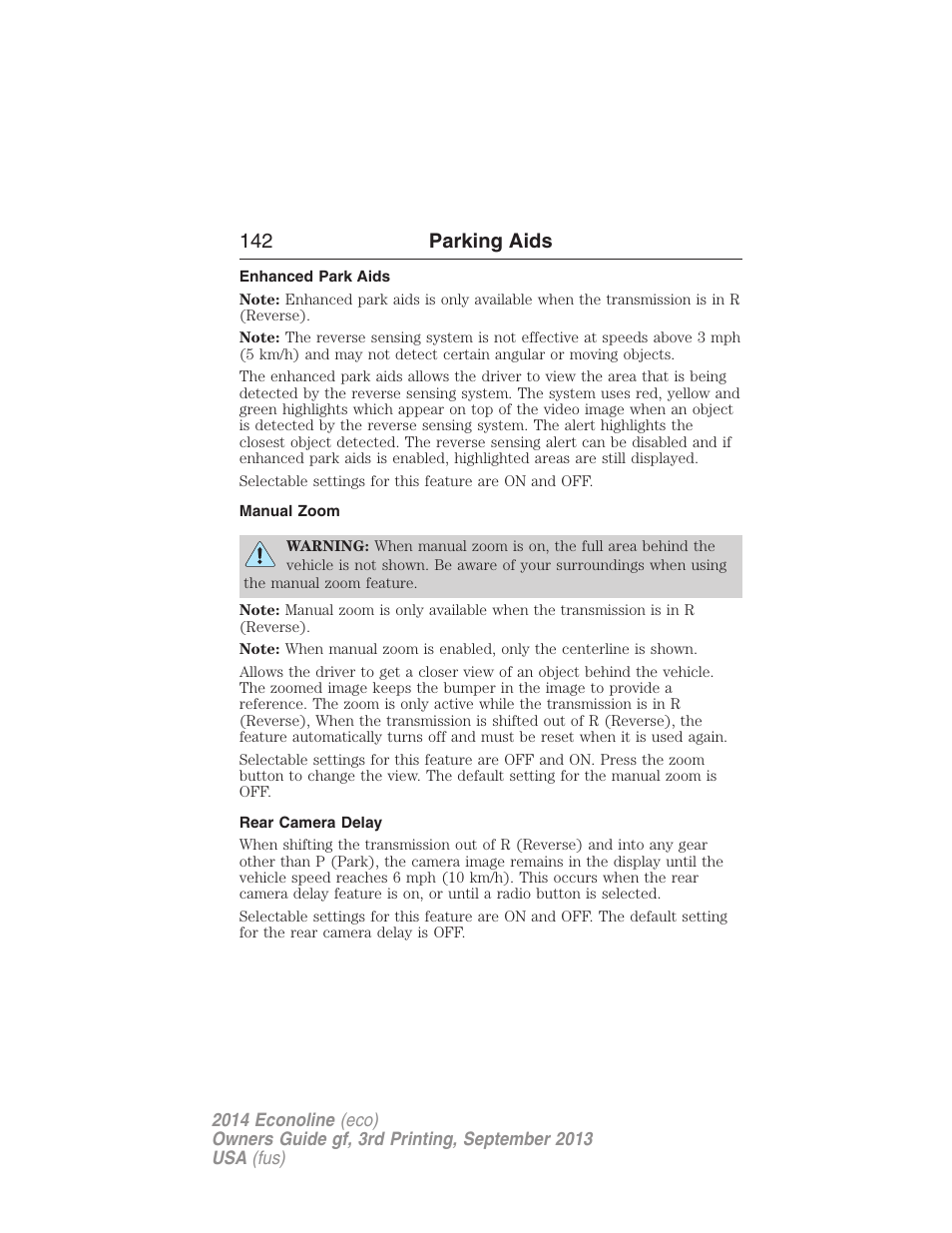 Enhanced park aids, Manual zoom, Rear camera delay | 142 parking aids | FORD 2014 E-450 v.3 User Manual | Page 143 / 455