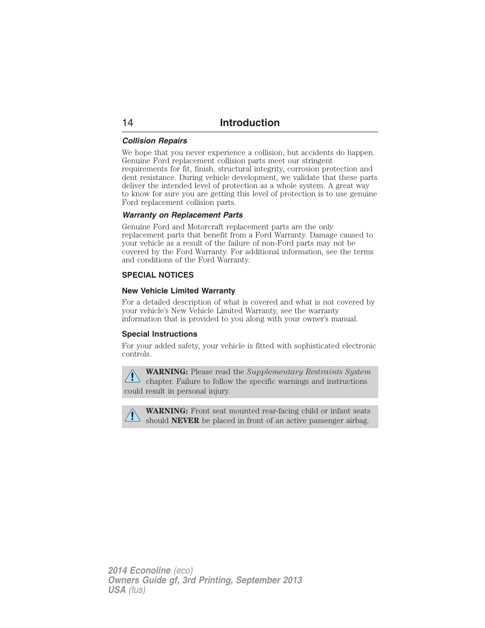 Collision repairs, Warranty on replacement parts, Special notices | New vehicle limited warranty, Special instructions, 14 introduction | FORD 2014 E-450 v.3 User Manual | Page 15 / 455