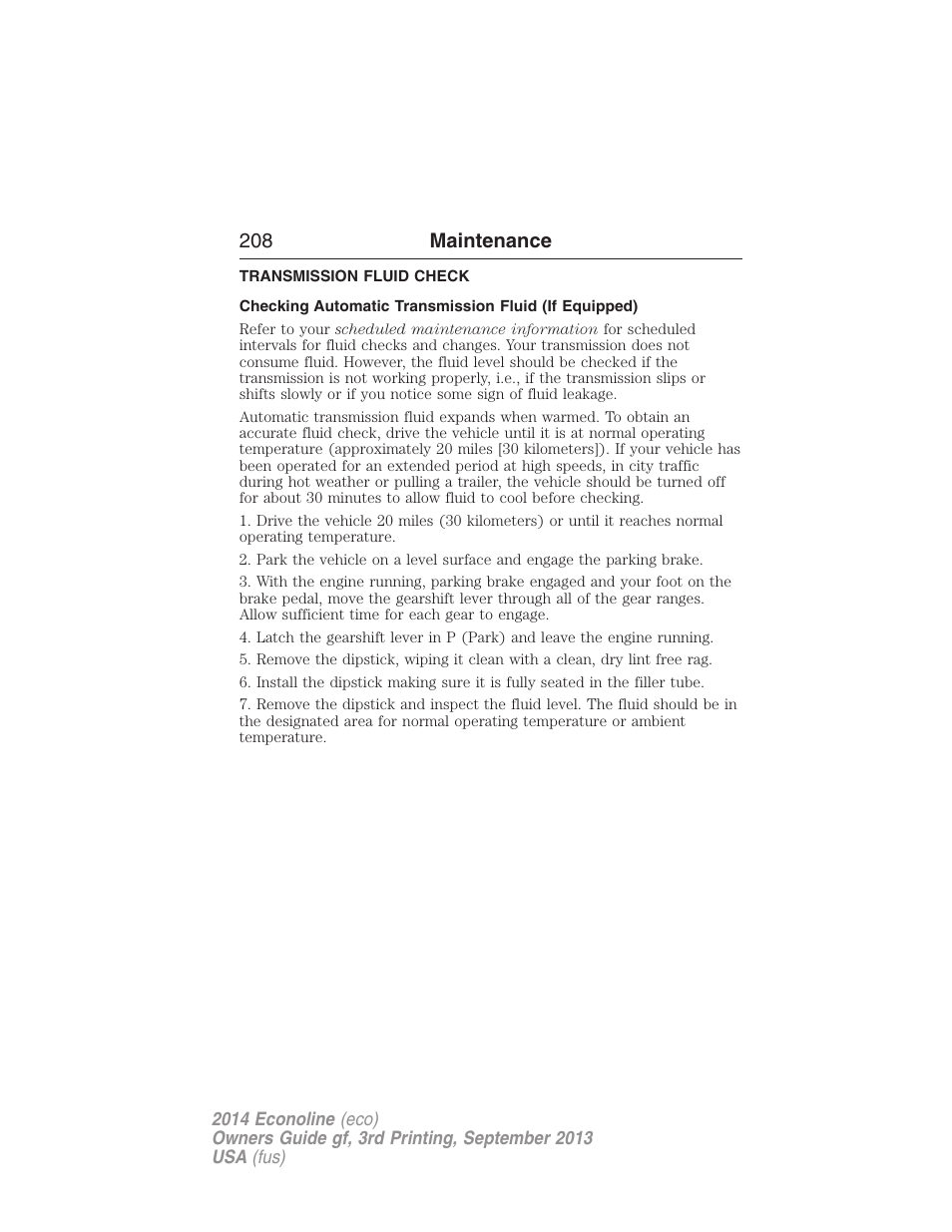 Transmission fluid check, Automatic transmission fluid check, 208 maintenance | FORD 2014 E-450 v.3 User Manual | Page 209 / 455