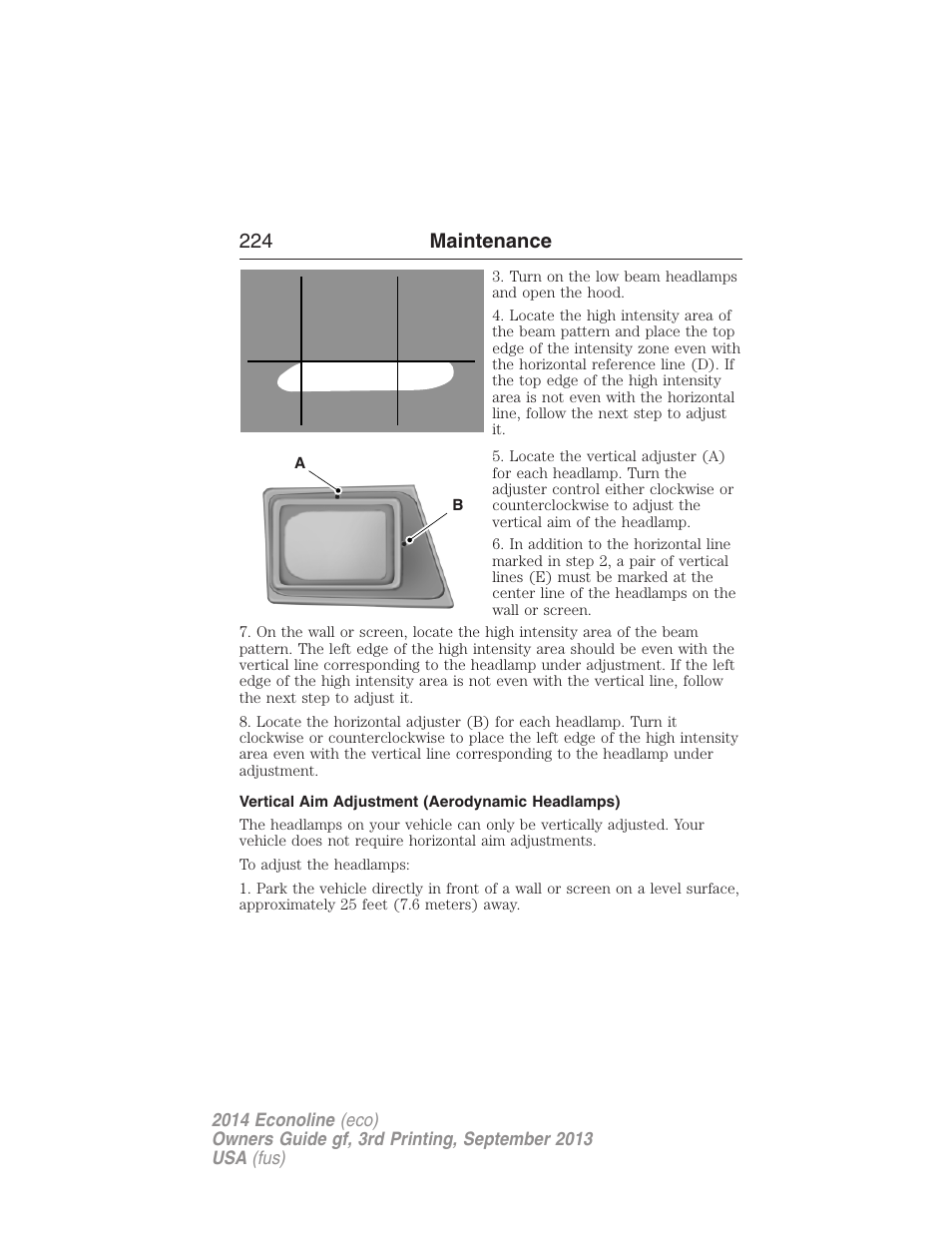 Vertical aim adjustment (aerodynamic headlamps), 224 maintenance | FORD 2014 E-450 v.3 User Manual | Page 225 / 455