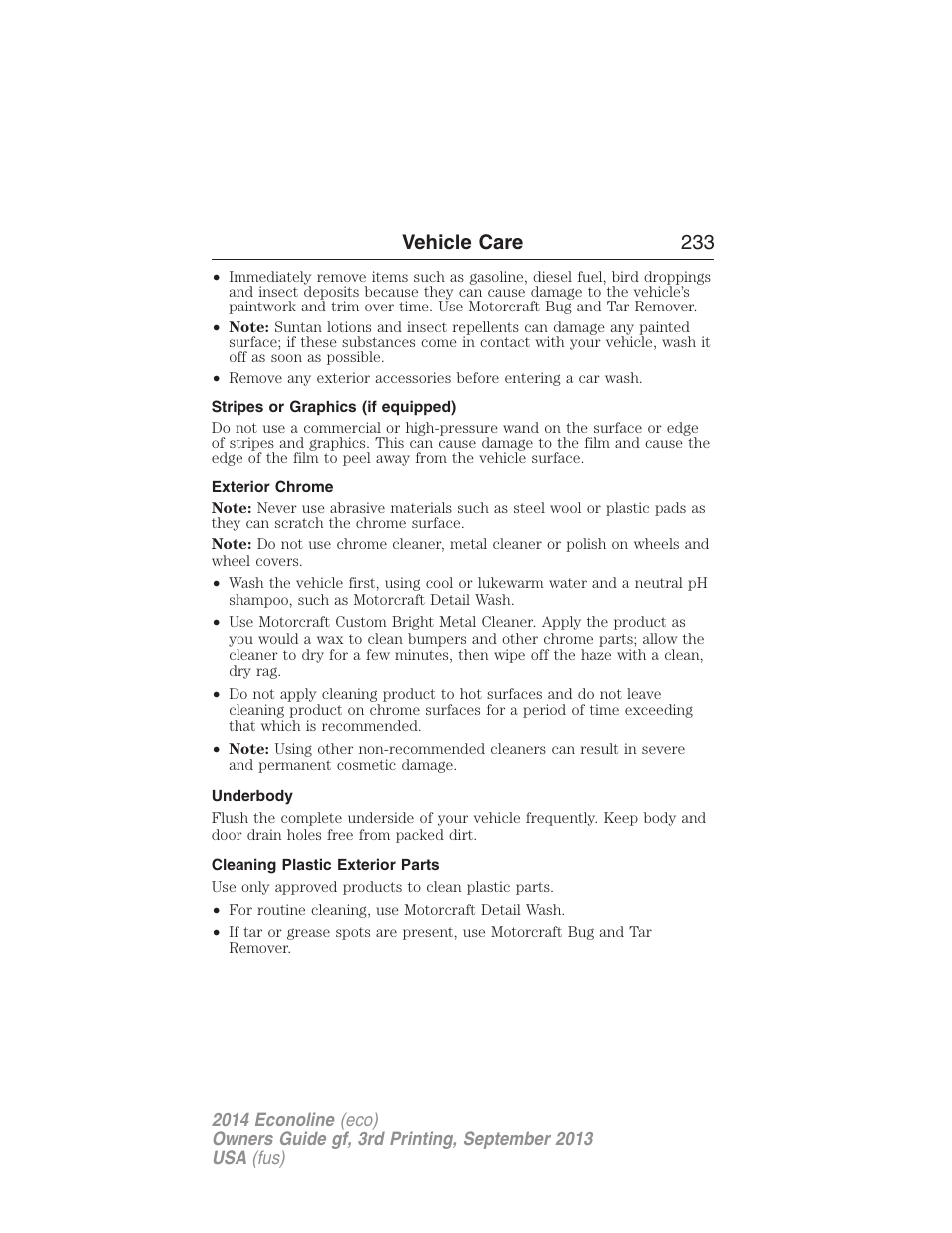 Stripes or graphics (if equipped), Exterior chrome, Underbody | Cleaning plastic exterior parts, Vehicle care 233 | FORD 2014 E-450 v.3 User Manual | Page 234 / 455