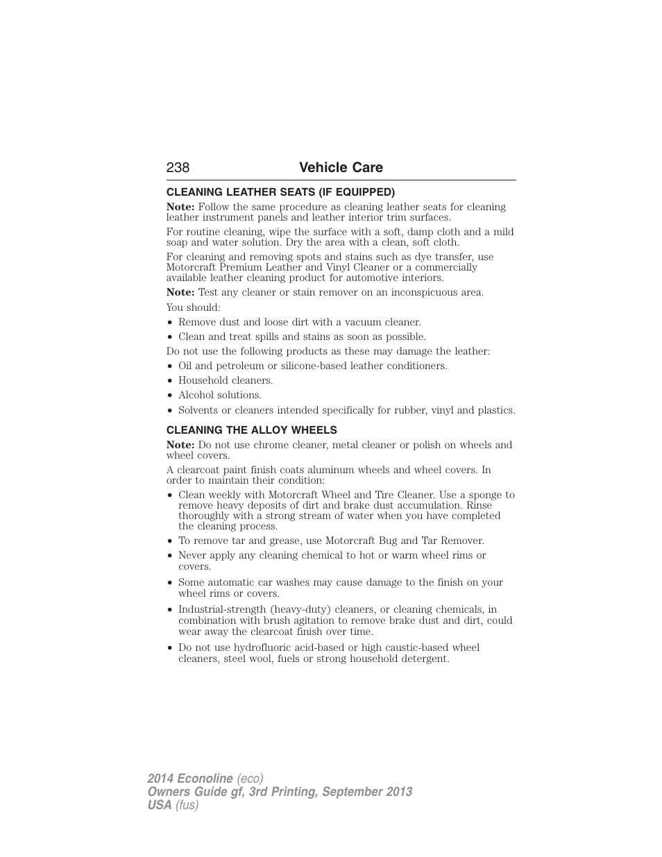 Cleaning leather seats (if equipped), Cleaning the alloy wheels, Cleaning leather seats | 238 vehicle care | FORD 2014 E-450 v.3 User Manual | Page 239 / 455