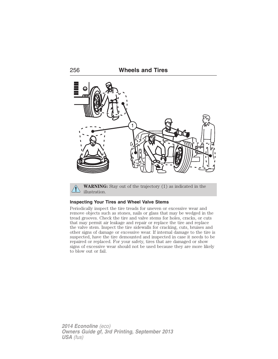 Inspecting your tires and wheel valve stems | FORD 2014 E-450 v.3 User Manual | Page 257 / 455