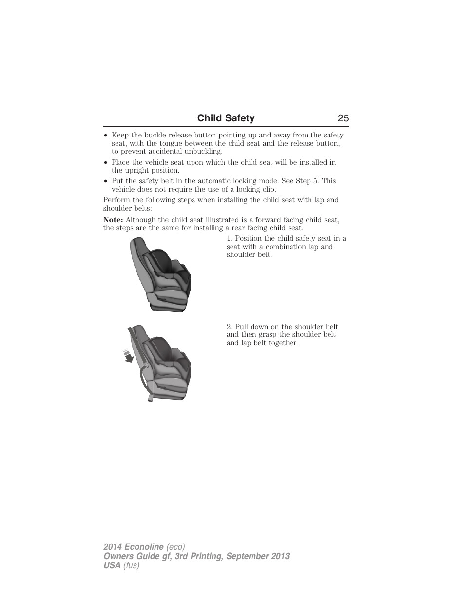 Child safety 25 | FORD 2014 E-450 v.3 User Manual | Page 26 / 455