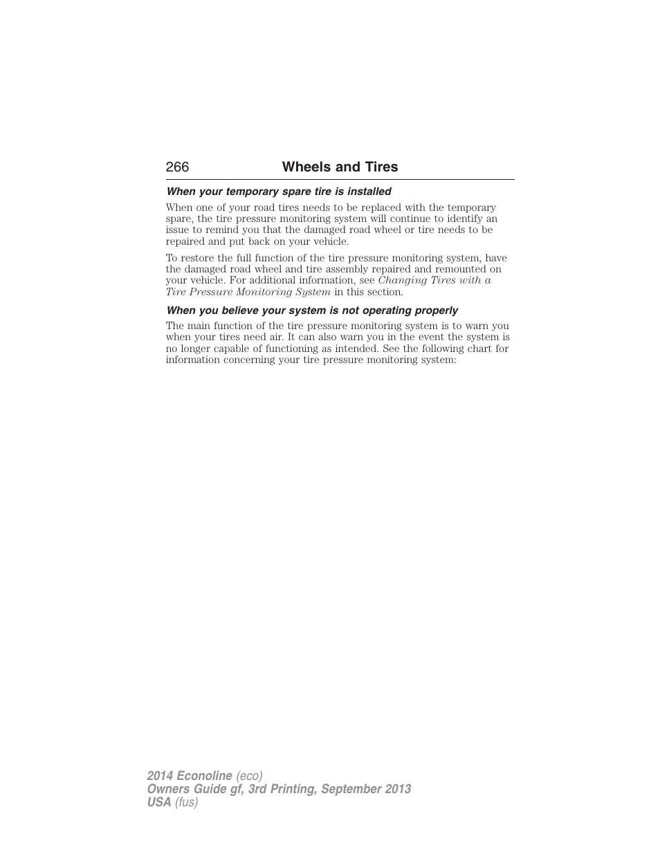 When your temporary spare tire is installed | FORD 2014 E-450 v.3 User Manual | Page 267 / 455