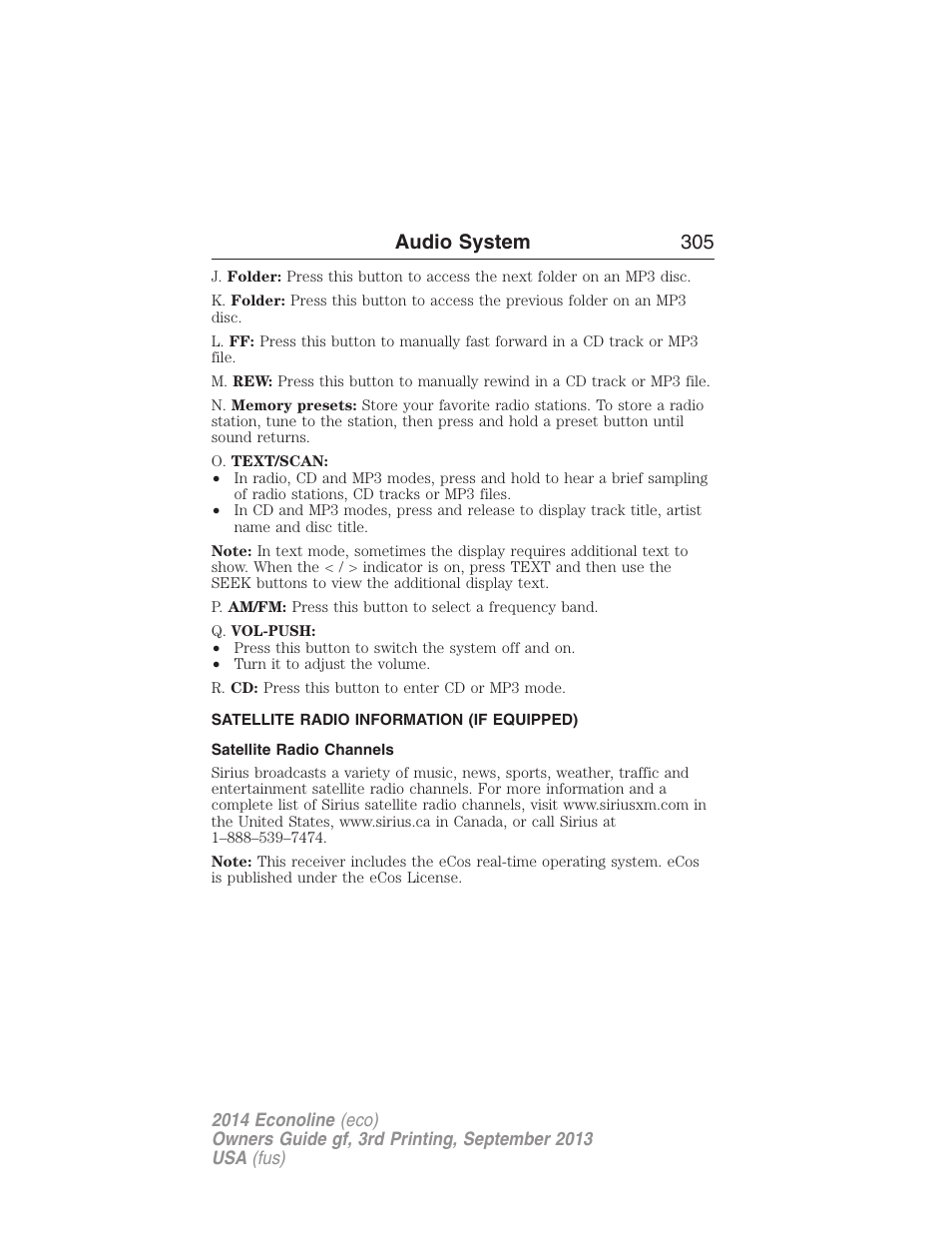 Satellite radio information (if equipped), Satellite radio channels, Satellite radio information | Audio system 305 | FORD 2014 E-450 v.3 User Manual | Page 306 / 455
