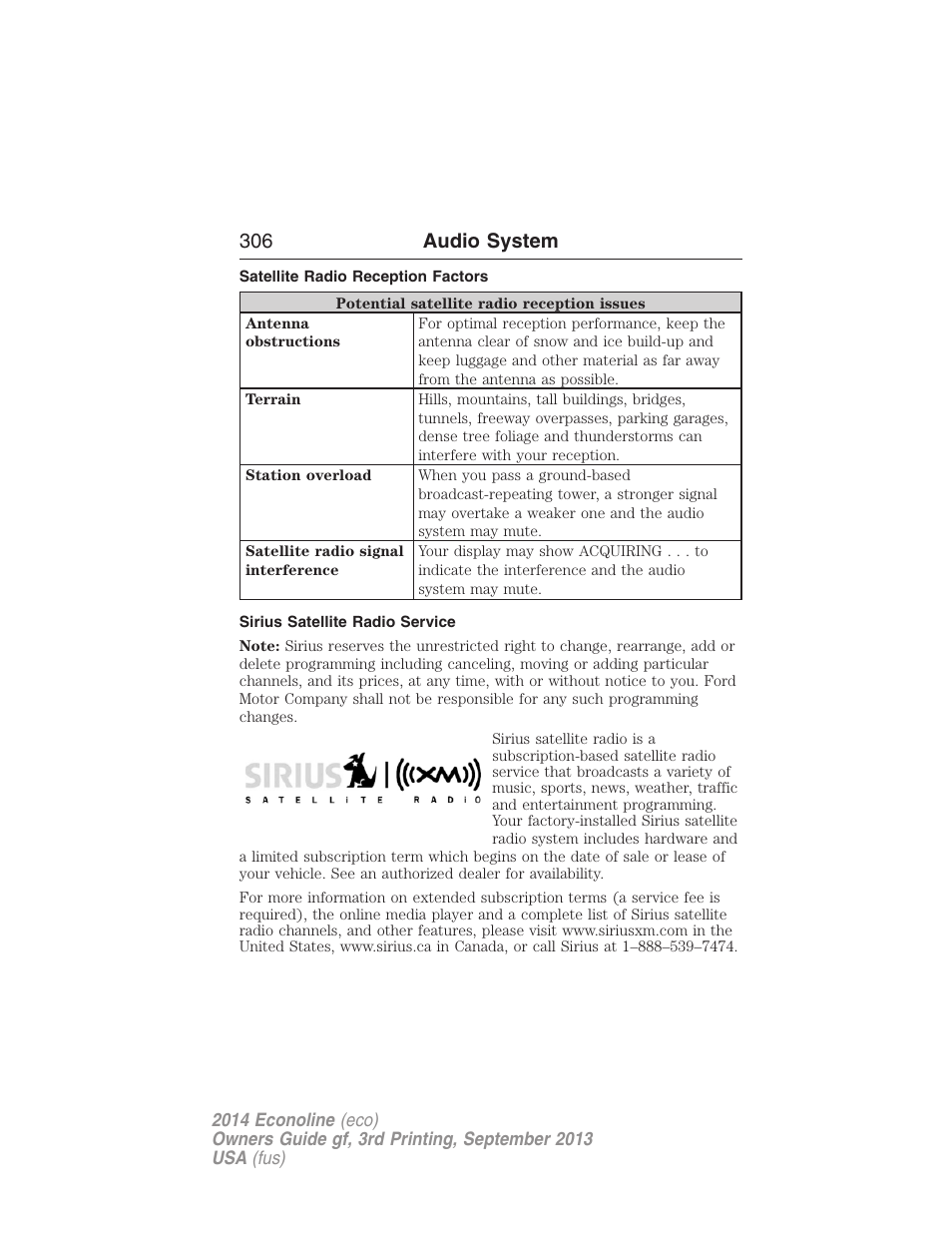Satellite radio reception factors, Sirius satellite radio service, 306 audio system | FORD 2014 E-450 v.3 User Manual | Page 307 / 455