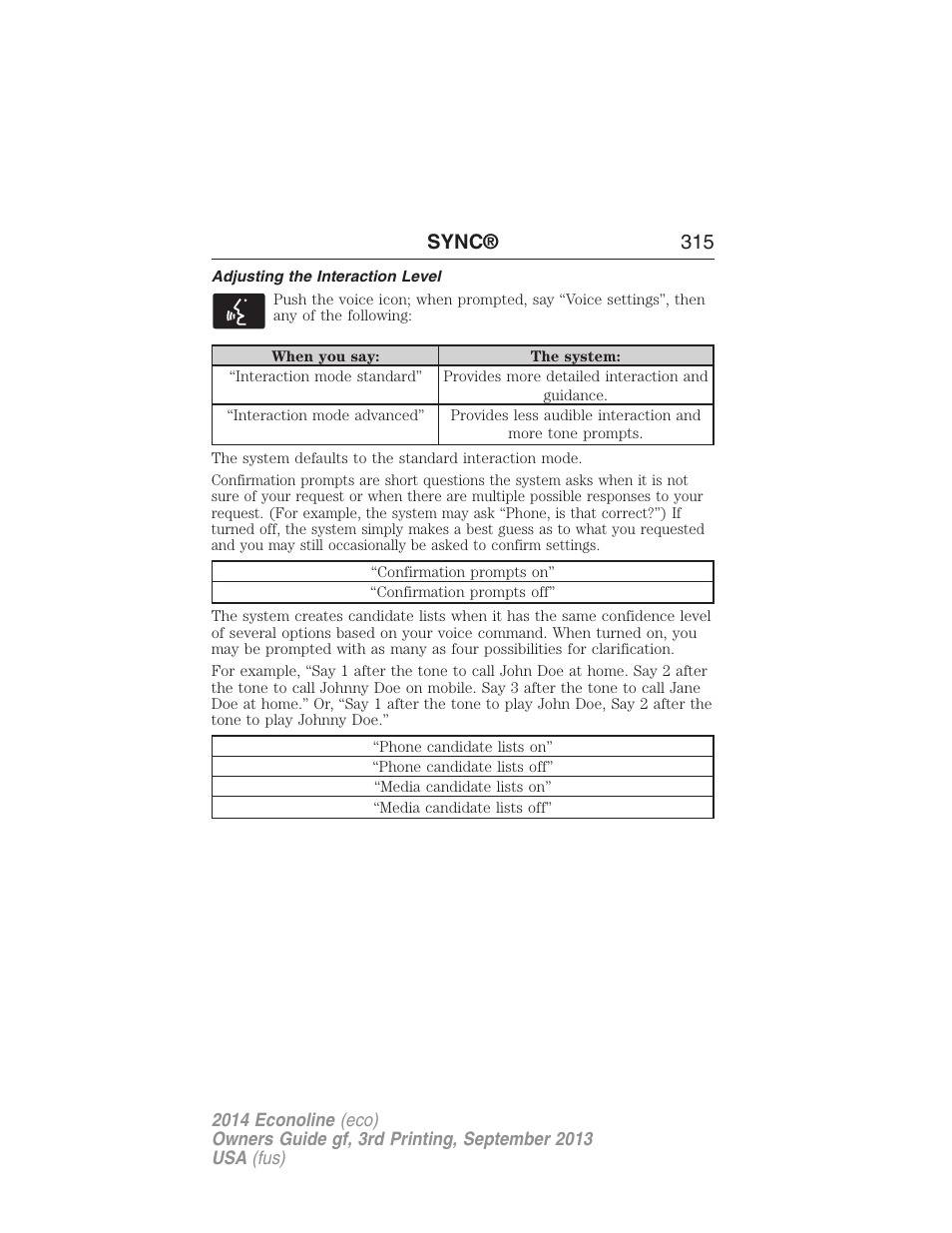 Adjusting the interaction level, Sync® 315 | FORD 2014 E-450 v.3 User Manual | Page 316 / 455