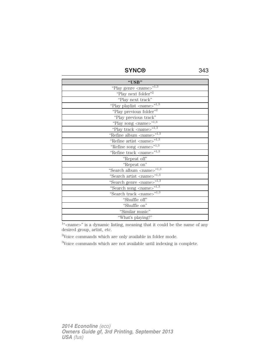 Sync® 343 | FORD 2014 E-450 v.3 User Manual | Page 344 / 455