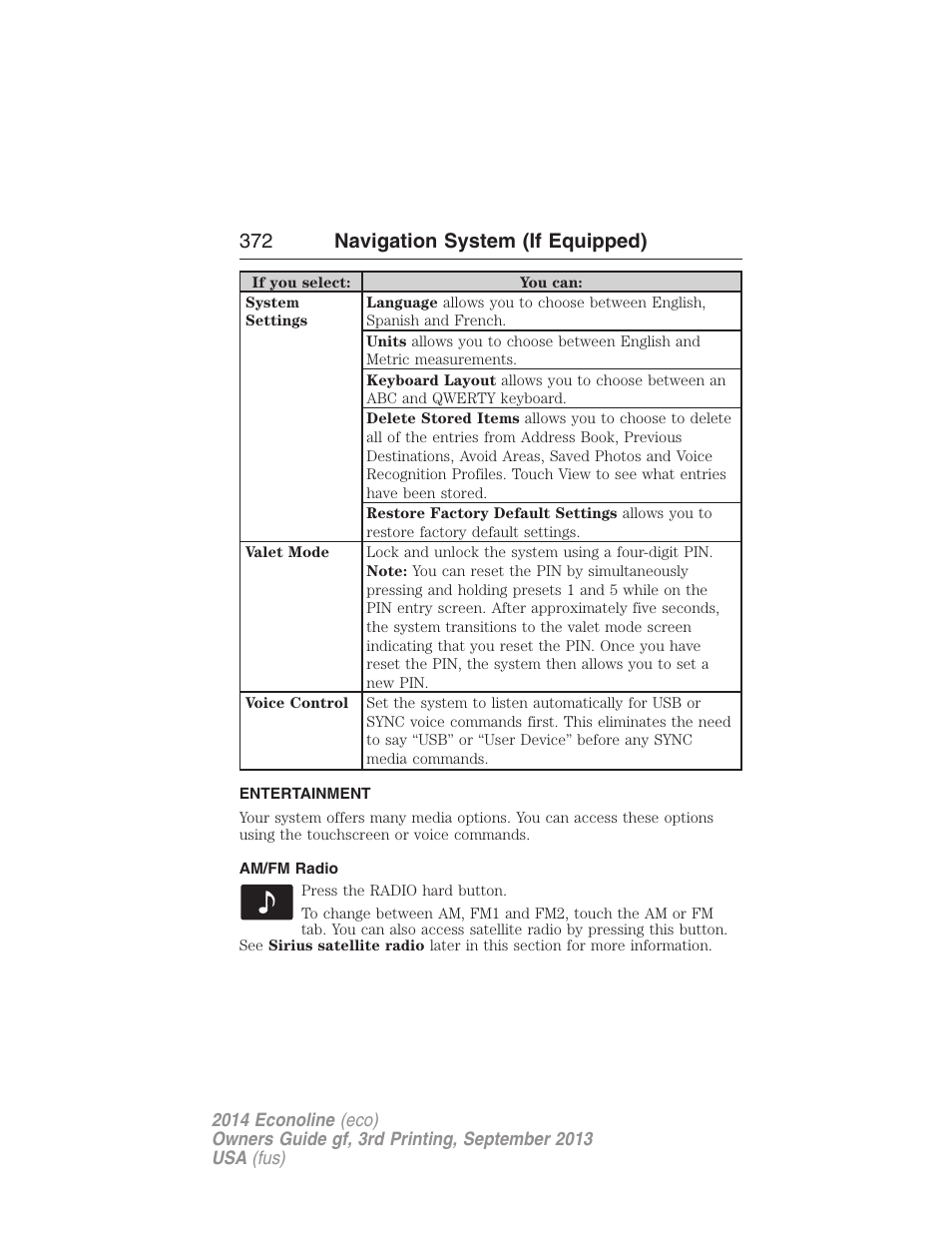 Entertainment, Am/fm radio, Accessing media features | 372 navigation system (if equipped) | FORD 2014 E-450 v.3 User Manual | Page 373 / 455