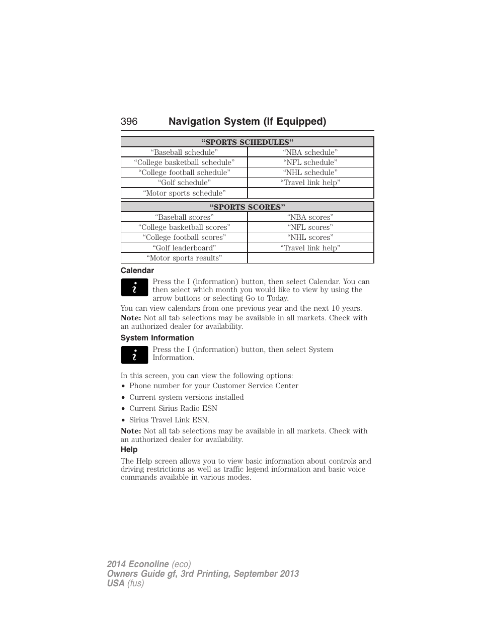 Calendar, System information, Help | Accessing the help screen, 396 navigation system (if equipped) | FORD 2014 E-450 v.3 User Manual | Page 397 / 455