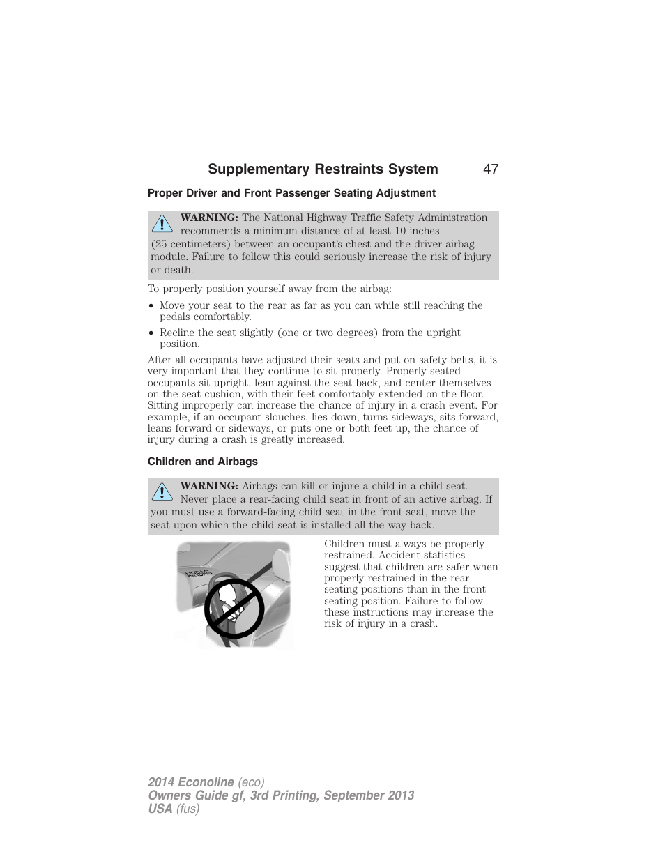 Children and airbags, Supplementary restraints system 47 | FORD 2014 E-450 v.3 User Manual | Page 48 / 455