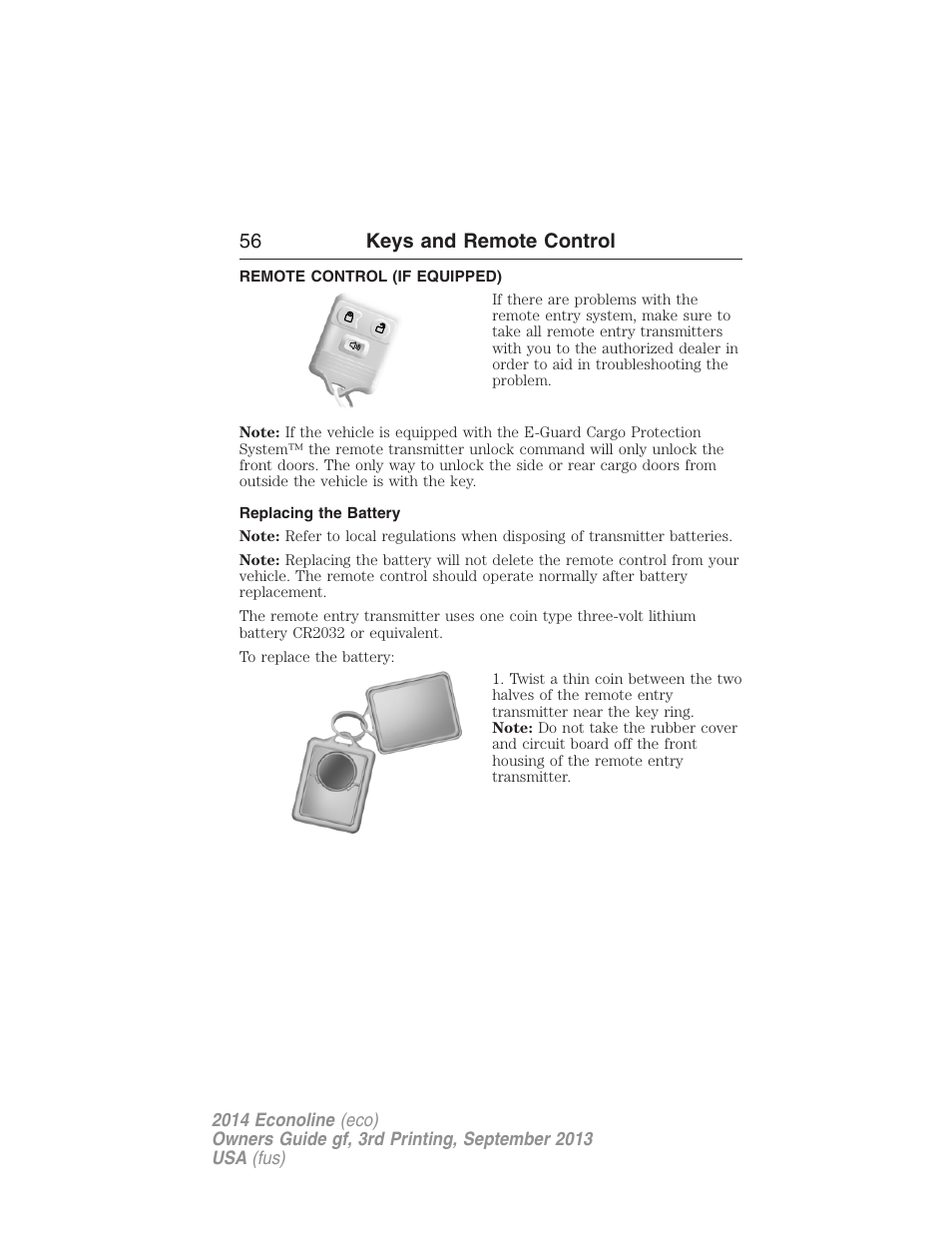 Remote control (if equipped), Replacing the battery, Remote control | 56 keys and remote control | FORD 2014 E-450 v.3 User Manual | Page 57 / 455