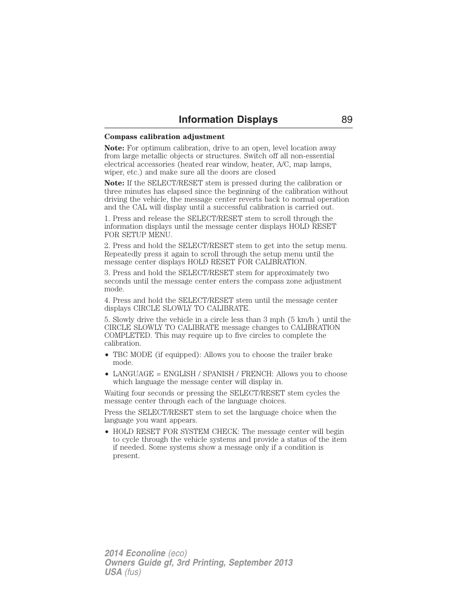 Information displays 89 | FORD 2014 E-450 v.3 User Manual | Page 90 / 455