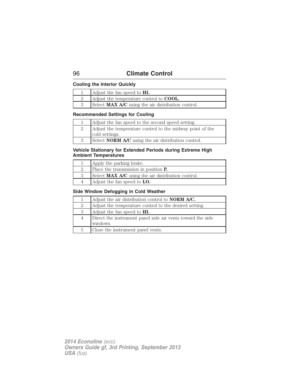 Cooling the interior quickly, Recommended settings for cooling, Side window defogging in cold weather | 96 climate control | FORD 2014 E-450 v.3 User Manual | Page 97 / 455