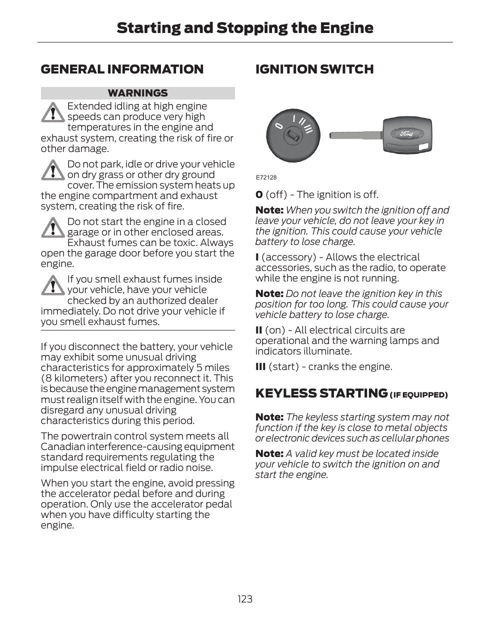 Starting and stopping the engine, General information, Ignition switch | Keyless starting | FORD 2014 Escape v.1 User Manual | Page 126 / 428