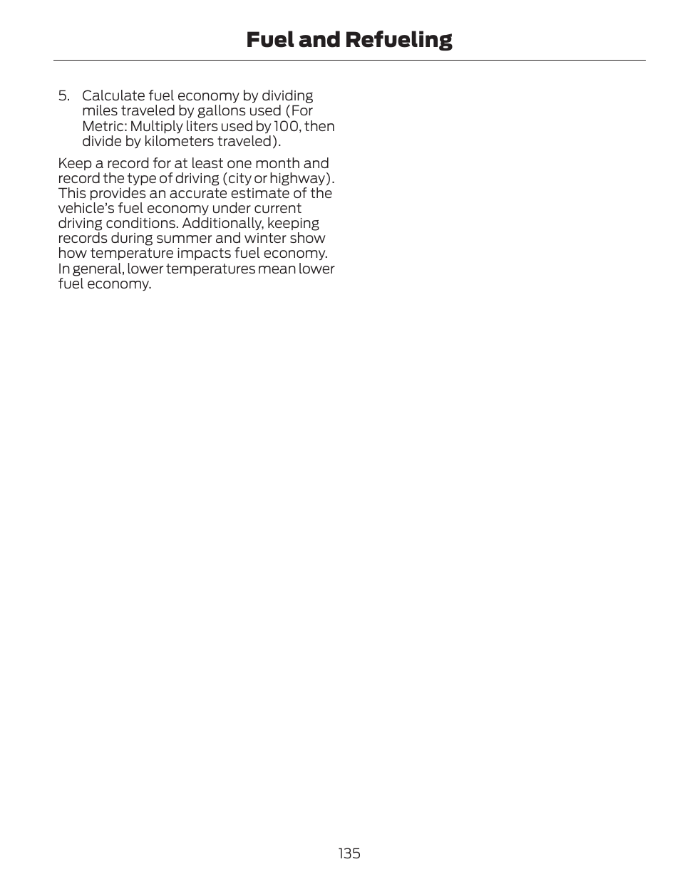 Fuel and refueling | FORD 2014 Escape v.1 User Manual | Page 138 / 428