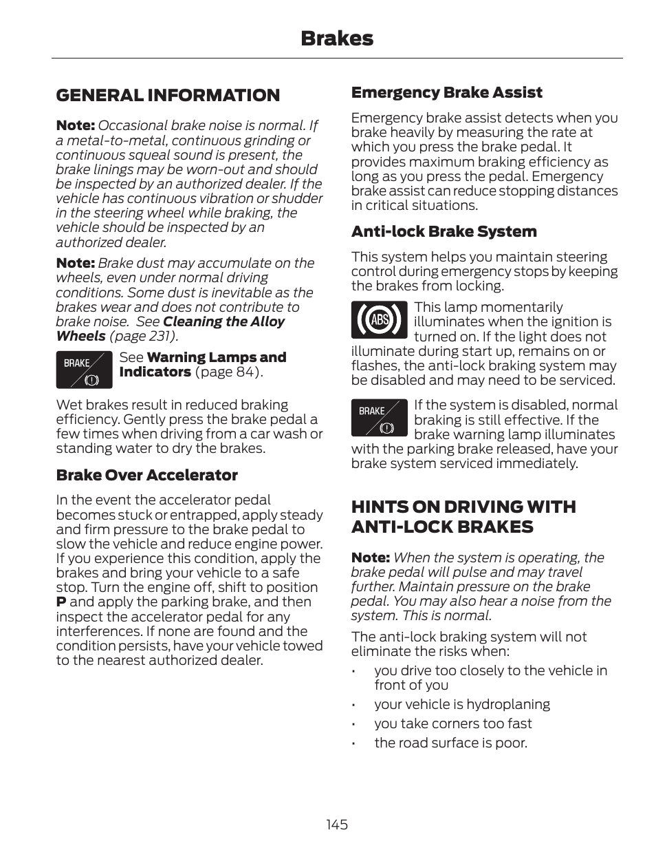 Brakes, General information, Hints on driving with anti-lock brakes | FORD 2014 Escape v.1 User Manual | Page 148 / 428