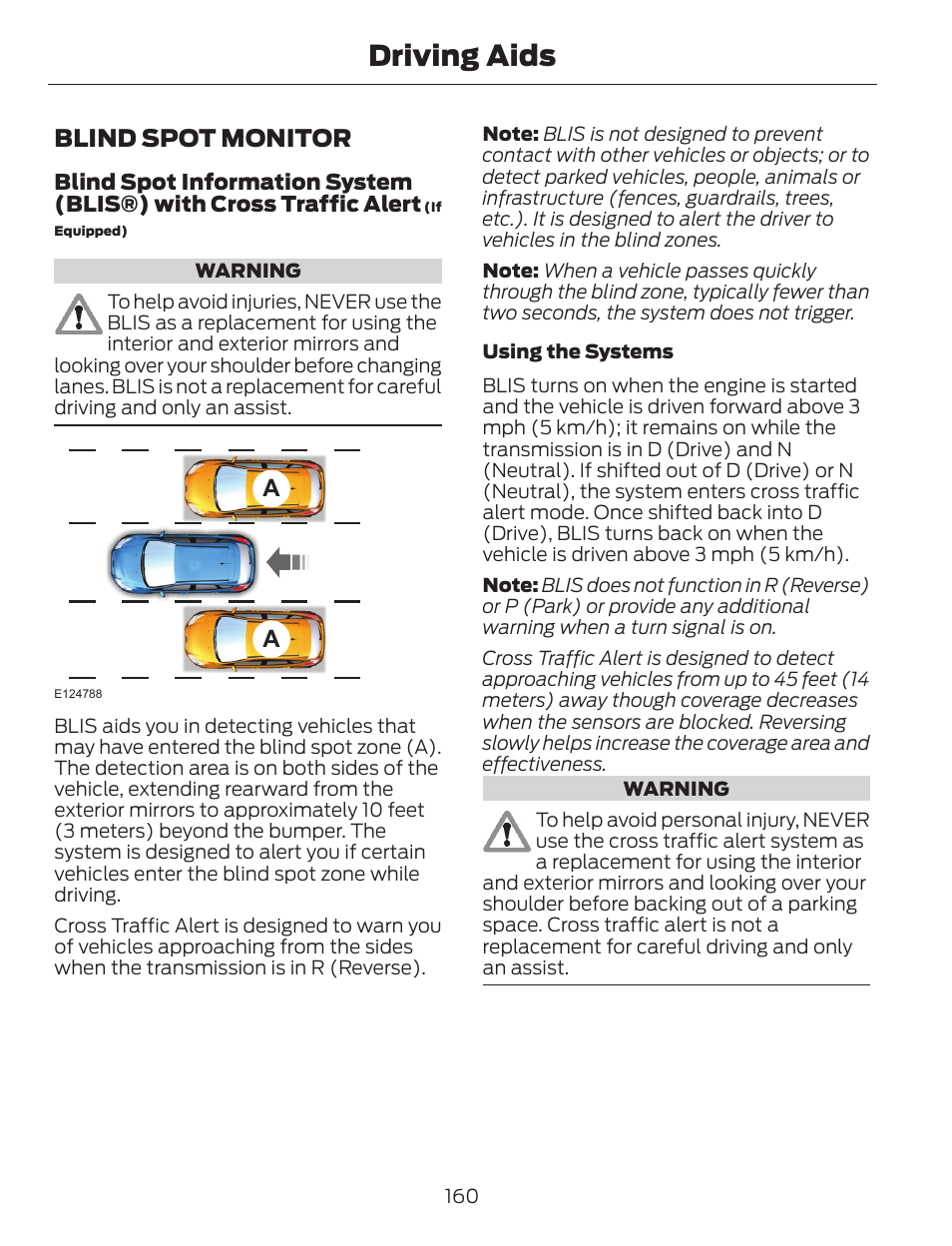 Driving aids, Blind spot monitor | FORD 2014 Escape v.1 User Manual | Page 163 / 428