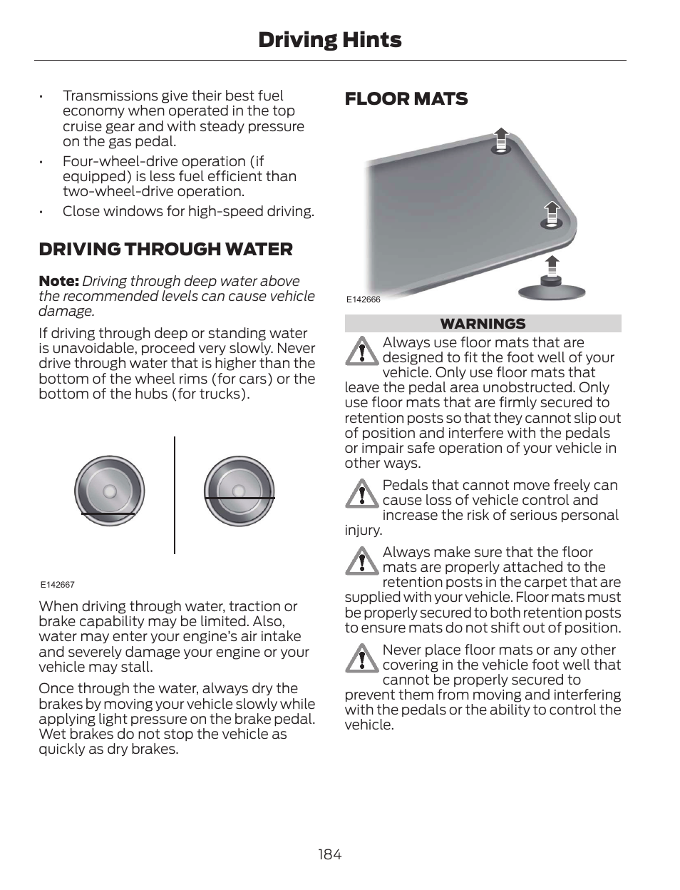 Driving hints, Driving through water, Floor mats | FORD 2014 Escape v.1 User Manual | Page 187 / 428