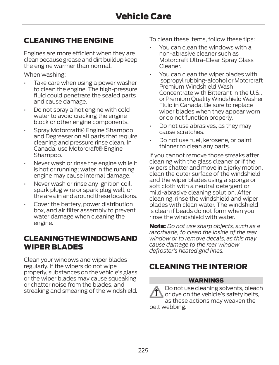 Vehicle care, Cleaning the engine, Cleaning the windows and wiper blades | Cleaning the interior | FORD 2014 Escape v.1 User Manual | Page 232 / 428