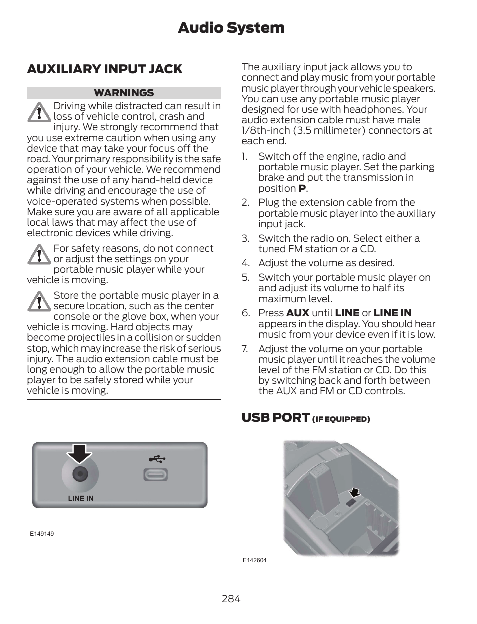 Audio system, Auxiliary input jack, Usb port | FORD 2014 Escape v.1 User Manual | Page 287 / 428