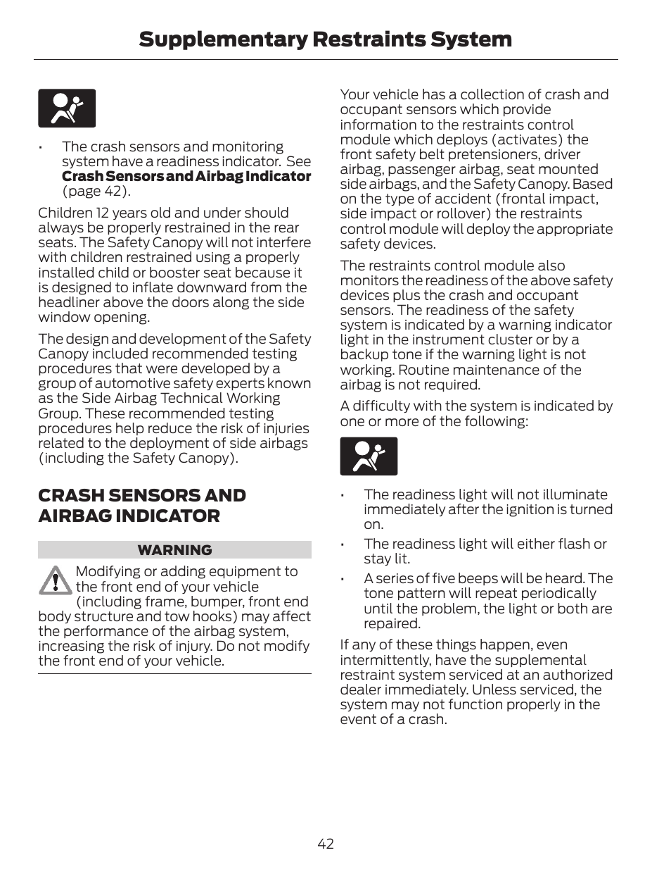 Supplementary restraints system, Crash sensors and airbag indicator | FORD 2014 Escape v.1 User Manual | Page 45 / 428