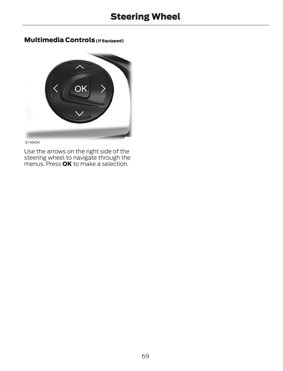 Steering wheel | FORD 2014 Escape v.1 User Manual | Page 72 / 428