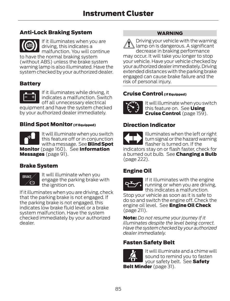 Instrument cluster | FORD 2014 Escape v.1 User Manual | Page 88 / 428