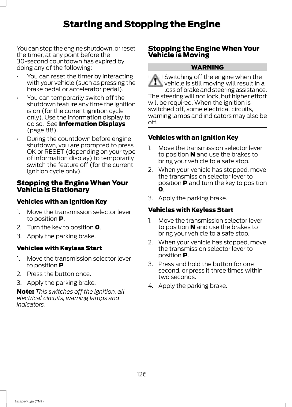 Starting and stopping the engine | FORD 2014 Escape v.2 User Manual | Page 129 / 430